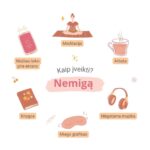 Nemiga. Kaip padėti sau?